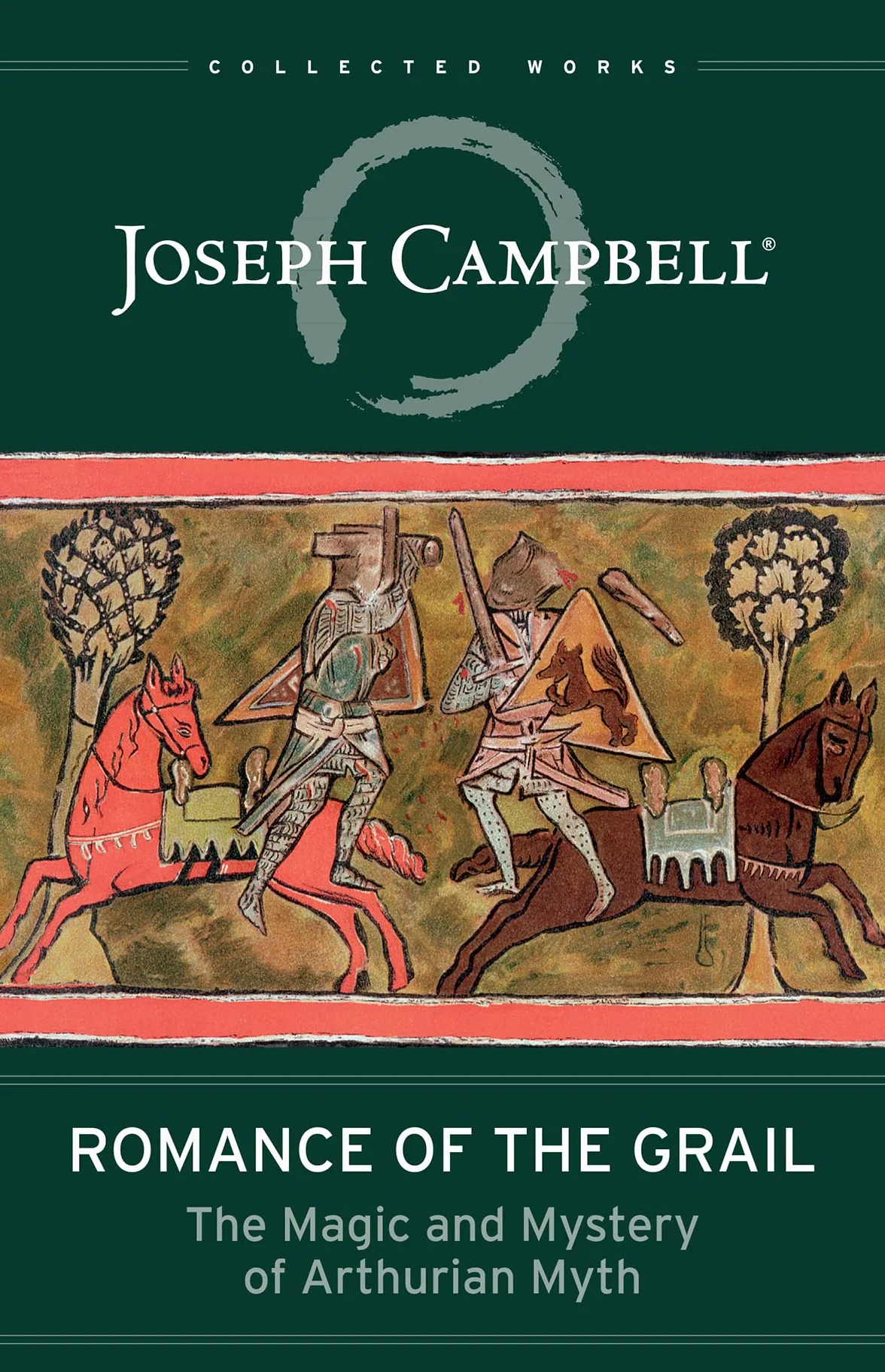 Romance of the Grail: The Magic and Mystery of Arthurian Myth