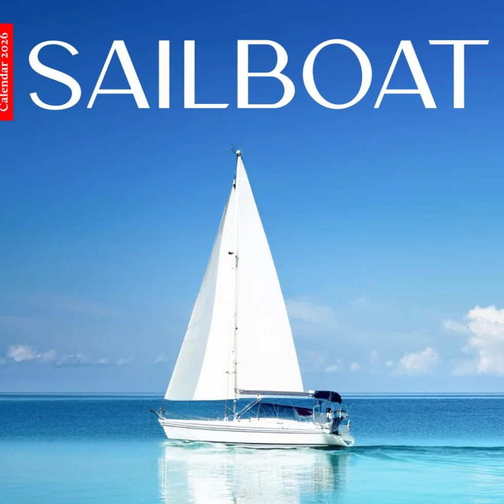 Sailboat 2026 Calendar: Beautiful Sailboats in Stunning Photography – A Year of Ocean Freedom, Adventure, and Coastal Serenity